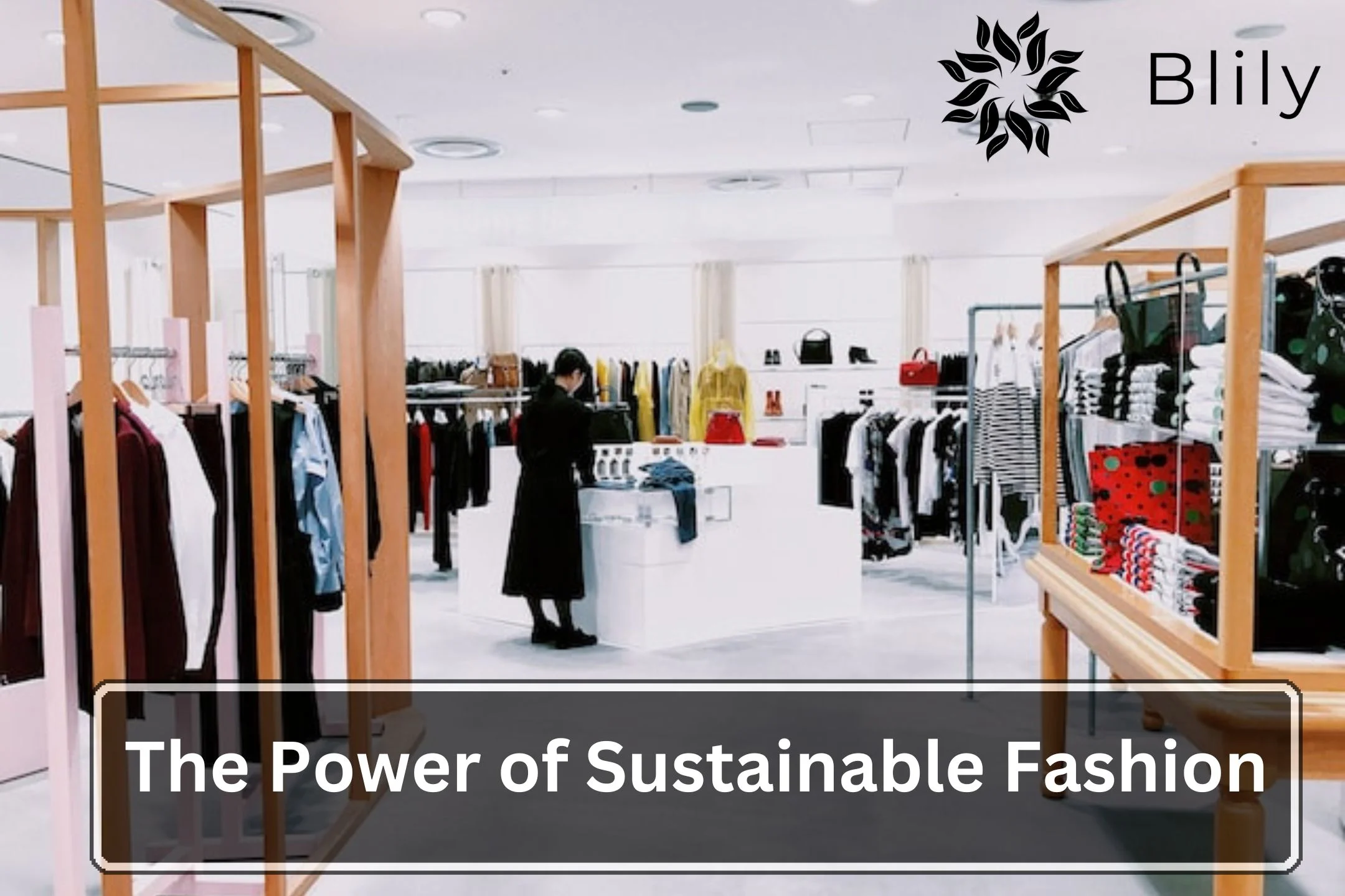 Sustainable Fashion